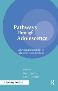 Pathways Through Adolescence