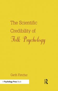 Scientific Credibility of Folk Psychology