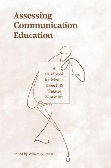 Assessing Communication Education