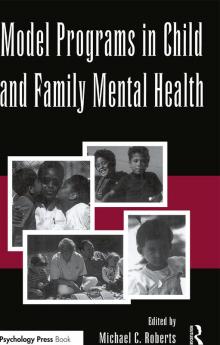 Model Programs in Child and Family Mental Health