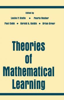 Theories of Mathematical Learning