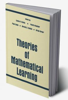 Theories of Mathematical Learning