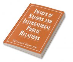 Images of Nations and International Public Relations