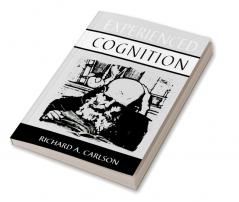 Experienced Cognition