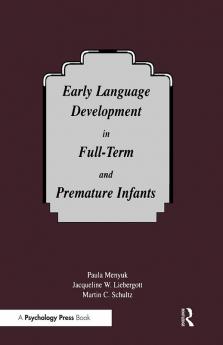 Early Language Development in Full-term and Premature infants