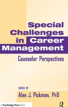 Special Challenges in Career Management