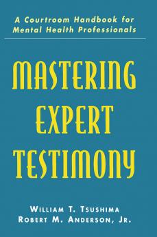 Mastering Expert Testimony