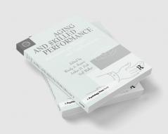 Aging and Skilled Performance