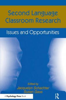 Second Language Classroom Research