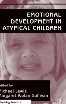 Emotional Development in Atypical Children