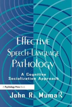 Effective Speech-language Pathology