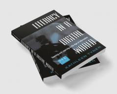 Literacy in a Digital World