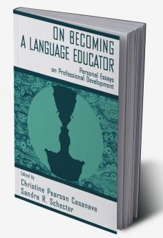 on Becoming A Language Educator