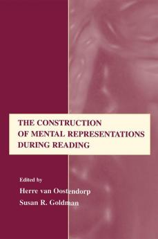 Construction of Mental Representations During Reading