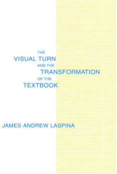 Visual Turn and the Transformation of the Textbook