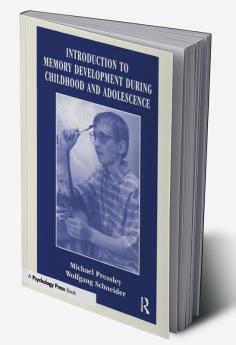 Introduction to Memory Development During Childhood and Adolescence