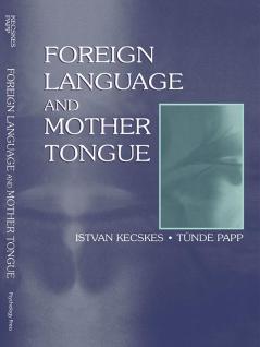 Foreign Language and Mother Tongue
