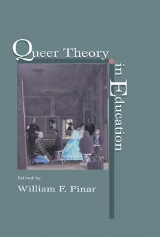 Queer Theory in Education