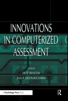 Innovations in Computerized Assessment