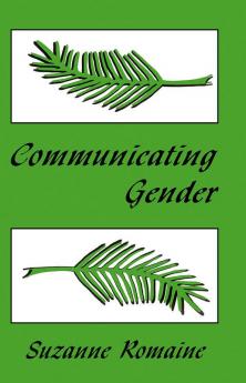 Communicating Gender