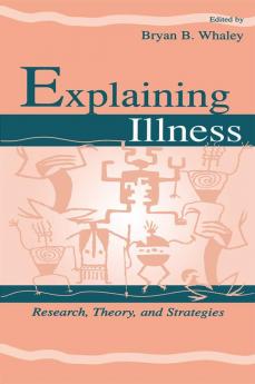 Explaining Illness