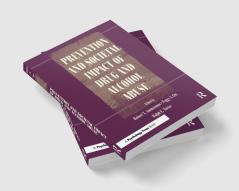 Prevention and Societal Impact of Drug and Alcohol Abuse