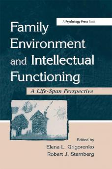 Family Environment and Intellectual Functioning