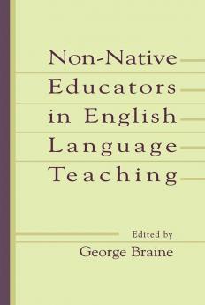 Non-native Educators in English Language Teaching
