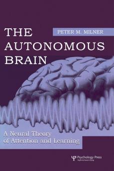 Autonomous Brain