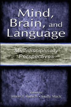 Mind Brain and Language