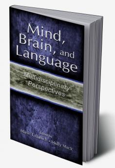 Mind Brain and Language