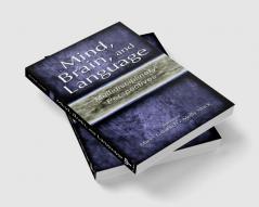 Mind Brain and Language