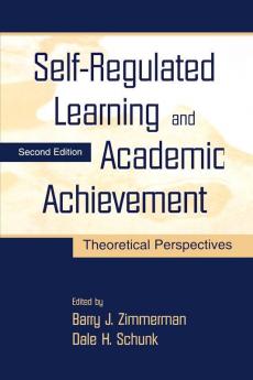 Self-Regulated Learning and Academic Achievement