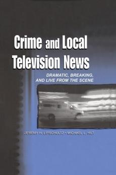 Crime and Local Television News