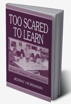 Too Scared To Learn