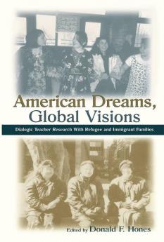 American Dreams Global Visions