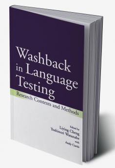 Washback in Language Testing