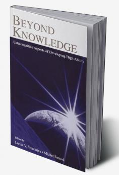 Beyond Knowledge