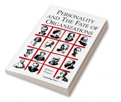 Personality and the Fate of Organizations