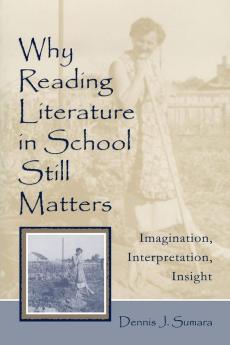 Why Reading Literature in School Still Matters