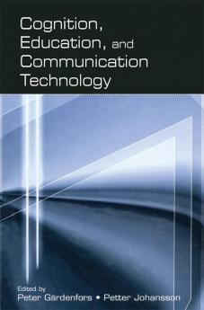 Cognition Education and Communication Technology