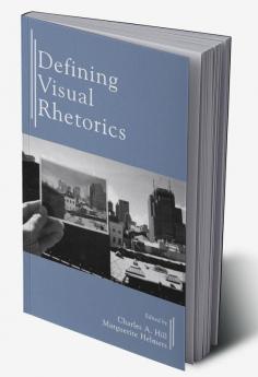 Defining Visual Rhetorics