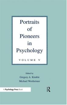 Portraits of Pioneers in Psychology