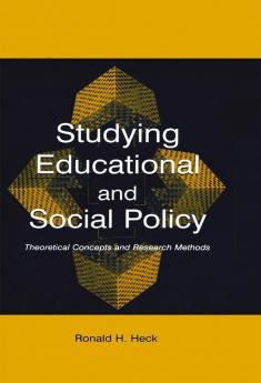 Studying Educational and Social Policy