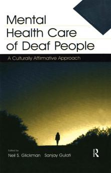Mental Health Care of Deaf People