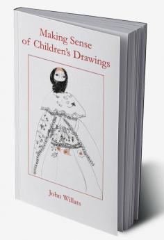 Making Sense of Children's Drawings