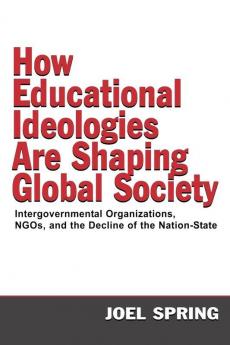 How Educational Ideologies Are Shaping Global Society