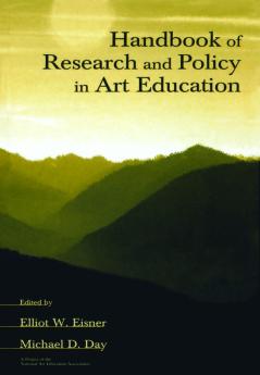 Handbook of Research and Policy in Art Education