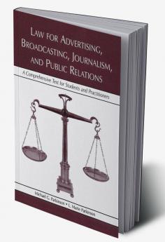 Law for Advertising Broadcasting Journalism and Public Relations