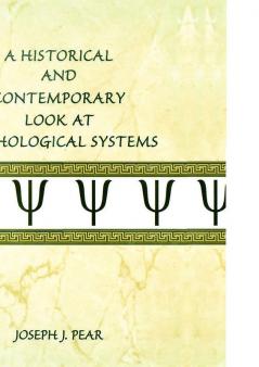 Historical and Contemporary Look at Psychological Systems
